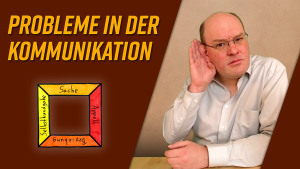 Neues Video live: Probleme in der Kommunikation