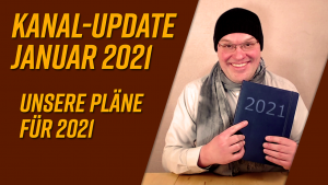 Kanal-Update Januar 2021 – Was erwartet uns im neuen Jahr?