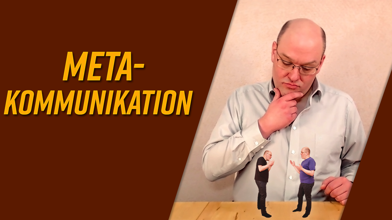 Was ist Metakommunikation?