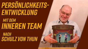 Persönlichkeitsentwicklung und das Innere Team nach Schulz von Thun